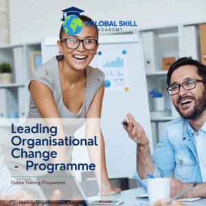 Leading Organisational Change - Training Programme