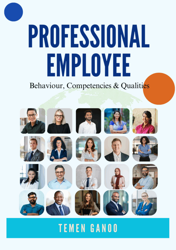 Professional Employee: Behaviour, Competencies & Qualities